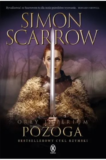 Orły Imperium 22. Pożoga