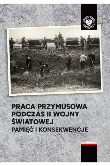 Praca przymusowa podczas II wojny światowej
