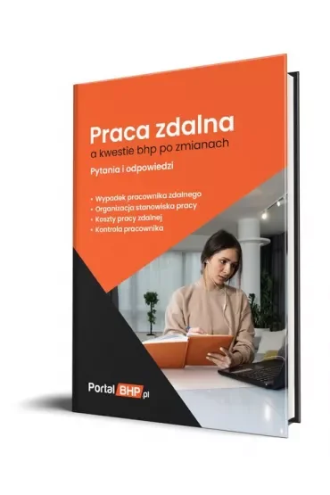 Praca zdalna a kwestie bhp po zmianach - pytania..