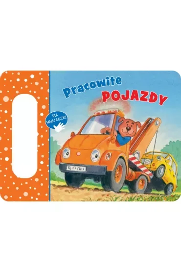 Pracowite pojazdy