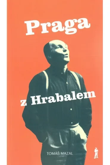 Praga z Hrabalem oraz podróż śladami pisarza po Czechach i Morawach