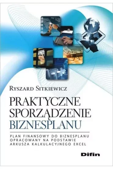 Praktyczne sporządzenie biznesplanu