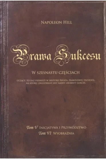 Prawa sukcesu. Tom V i Tom VI