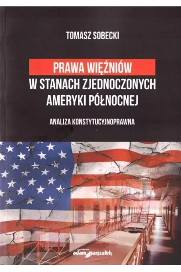 Prawa więźniów w Stanach Zjednoczonych..
