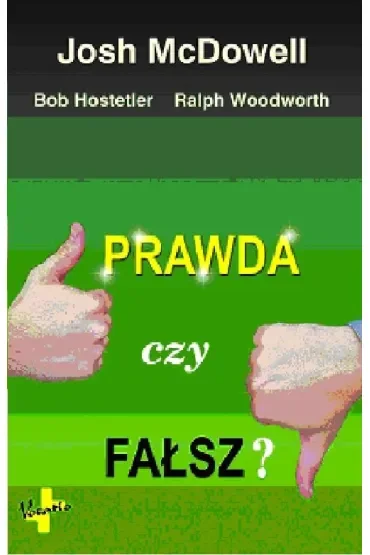 Prawda czy fałsz?