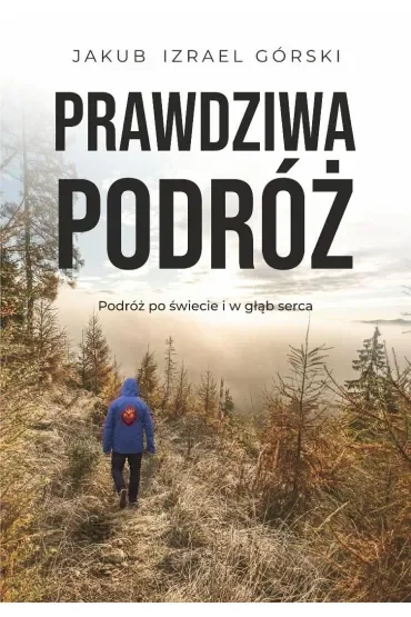 Prawdziwa podróż