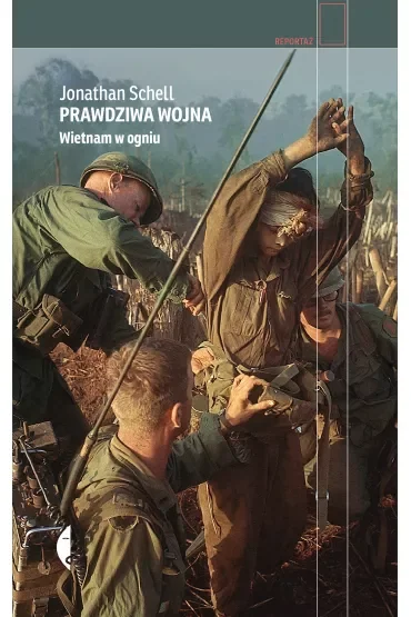 Prawdziwa wojna. Wietnam w ogniu