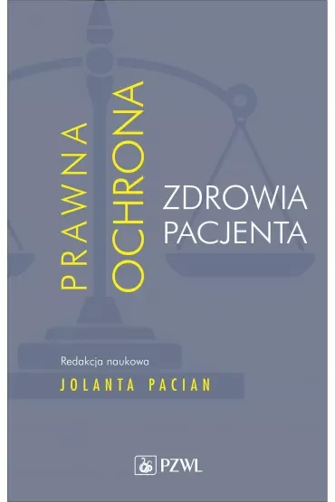 Prawna ochrona zdrowia pacjenta