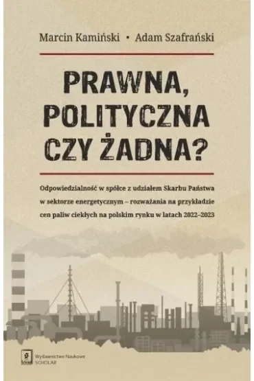 Prawna, polityczna czy żadna?
