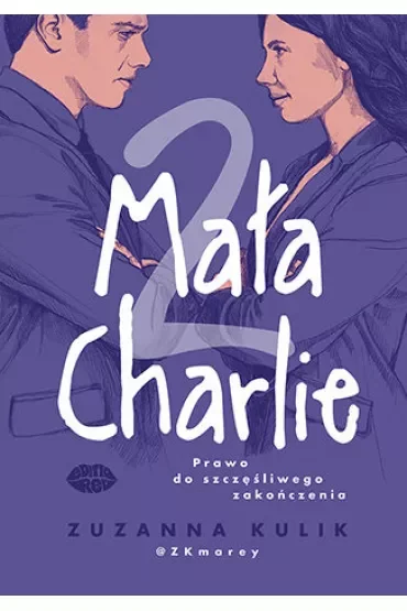 Mała Charlie 2. Prawo do szczęśliwego zakończenia