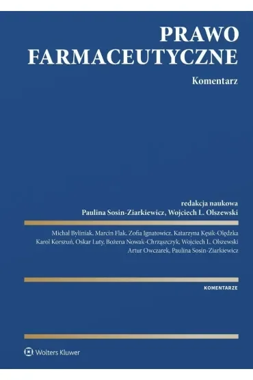 Prawo farmaceutyczne. Komentarz