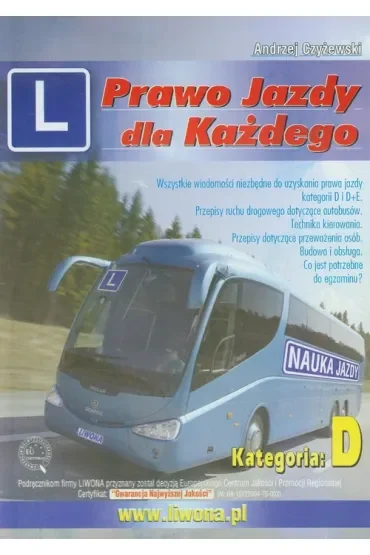 Prawo jazdy dla każdego kategoria D Liwona