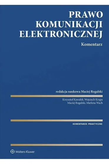 Prawo komunikacji elektronicznej. Komentarz