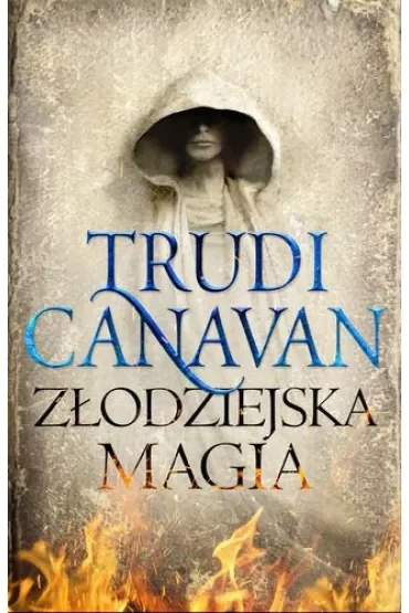 Złodziejska magia. Prawo Milenium. Tom 1
