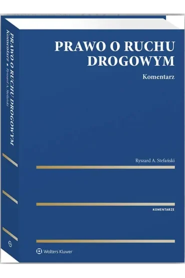 Prawo o ruchu drogowym. Komentarz