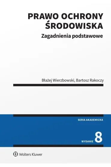 Prawo ochrony środowiska (wyd. 8)