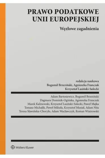 Prawo podatkowe Unii Europejskiej. Węzłowe zagadnienia