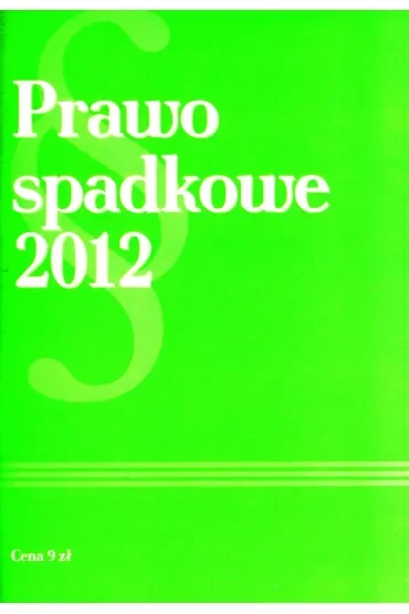 Prawo spadkowe 2012