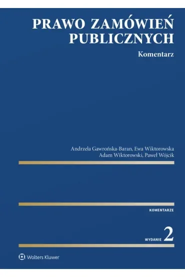 Prawo zamówień publicznych. Komentarz