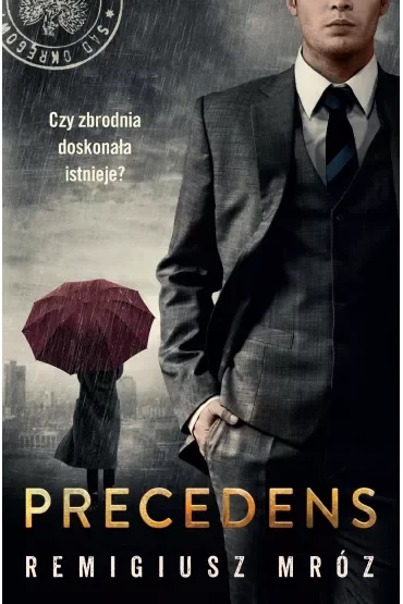 Precedens. Joanna Chyłka. Tom 12