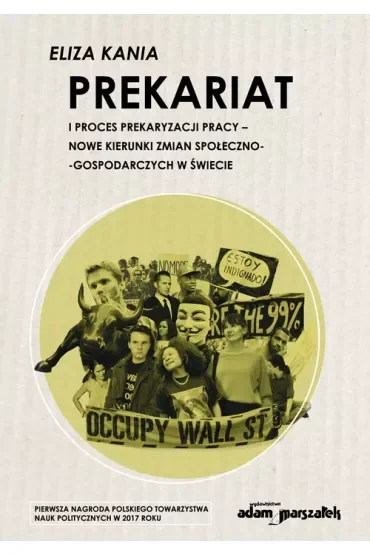 Prekariat i proces prekaryzacji pracy