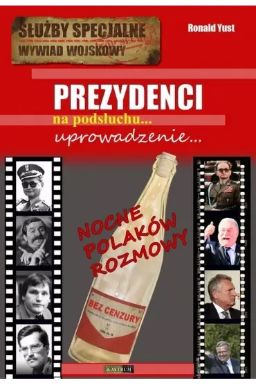 Prezydenci. Uprowadzenie...