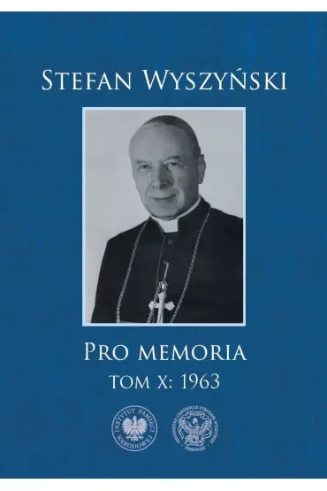 Pro memoria 1963. Tom 10