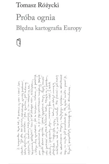 Próba ognia. Błędna kartografia Europy