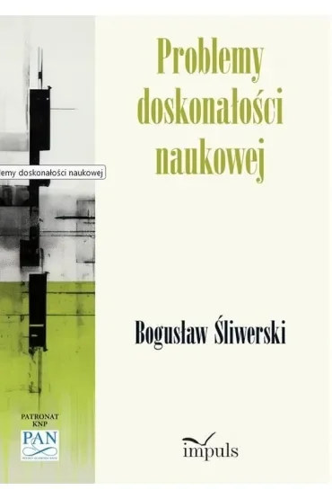 Problemy doskonałości naukowej