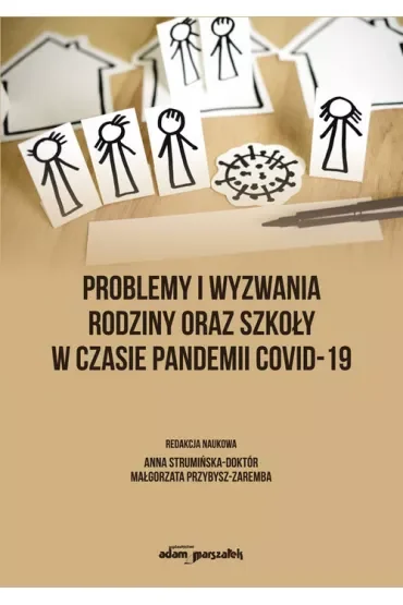 Problemy i wyzwania rodziny oraz szkoły..