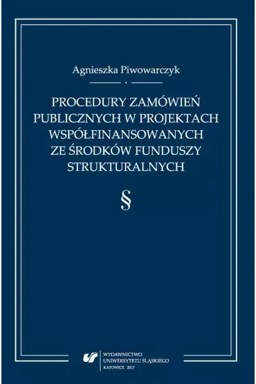Procedury zamówień publicznych w projektach współfinansowanych ze środków funduszy strukturalnych