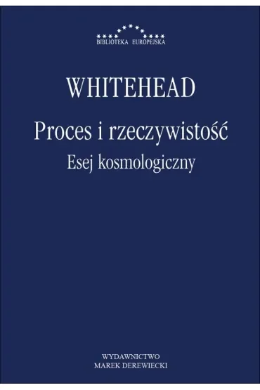Proces i rzeczywistość. Esej kosmologiczny