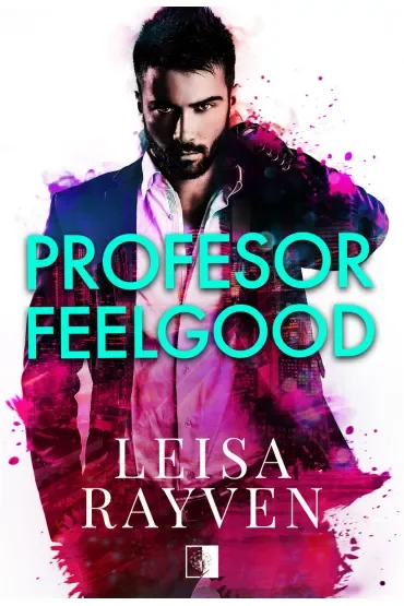 Profesor Feelgood. Masters of Love. Tom 2