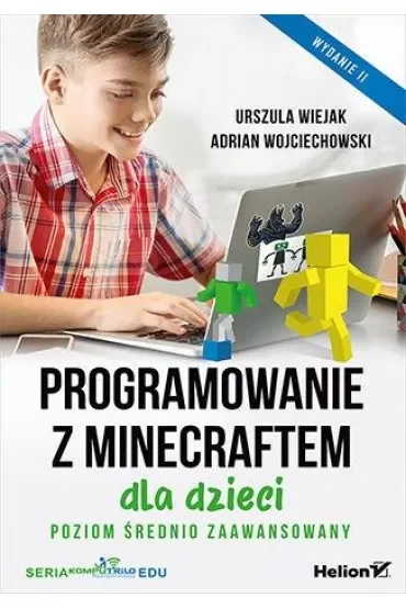 Programowanie z Minecraftem dla dzieci. Poziom średnio zaawansowany
