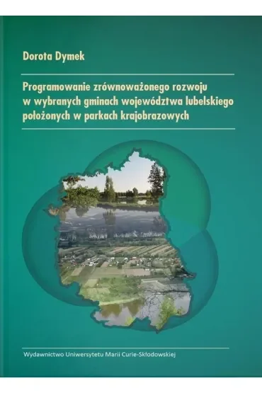 Programowanie zrównoważonego rozwoju w wybranych..