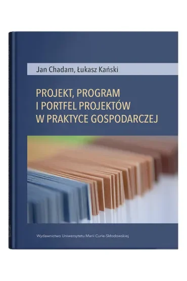 Projekt, program i portfel w praktyce gospodarczej