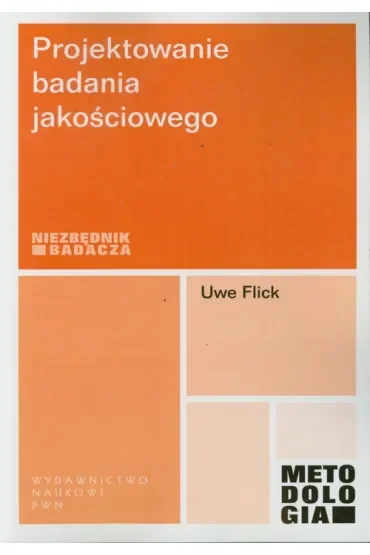 Prjektowanie badania jakościowego