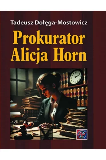 Prokurator Alicja Horn
