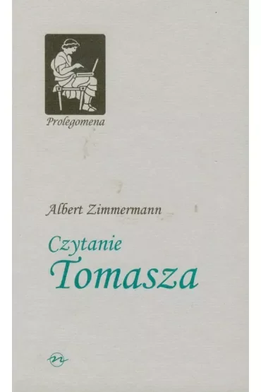 Prolegomena T.5 Czytanie Tomasza
