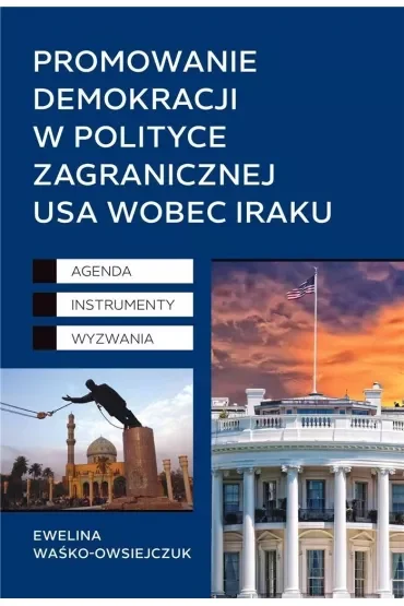 Promowanie demokracji w polityce zagranicznej USA