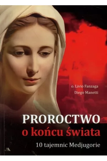Proroctwo o końcu świata