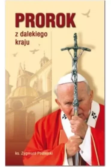 Prorok z dalekiego kraju