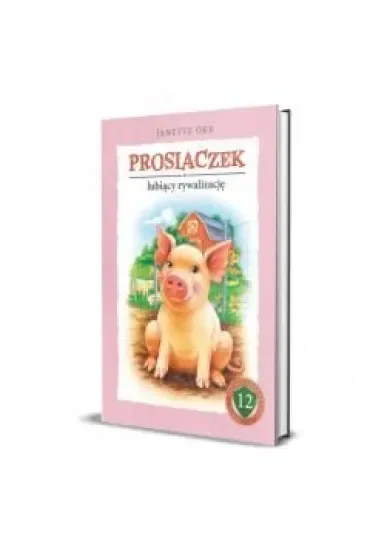 Prosiaczek lubiący rywalizację