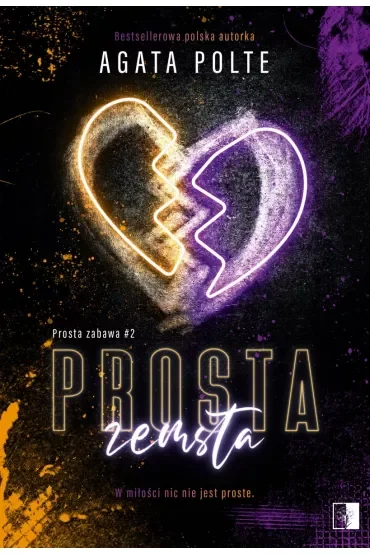 Prosta zemsta. Prosta zabawa. Tom 2