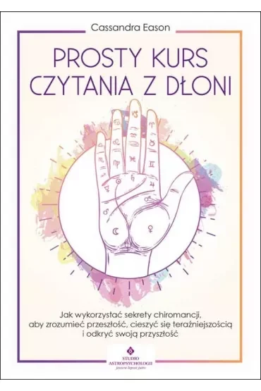Prosty kurs czytania z dłoni