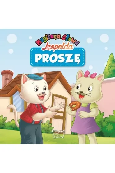 Proszę. Magiczne słowa Leopolda