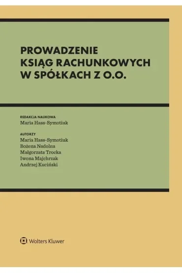 Prowadzenie ksiąg rachunkowych w spółkach z o.o.