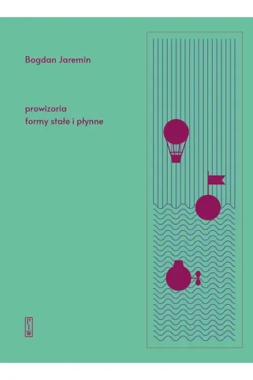 Prowizoria, formy stałe i płynne