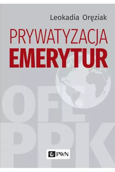Prywatyzacja emerytur
