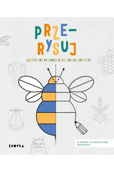 Prze-rysuj. Lustrzane rysowanie dla najmłodszych